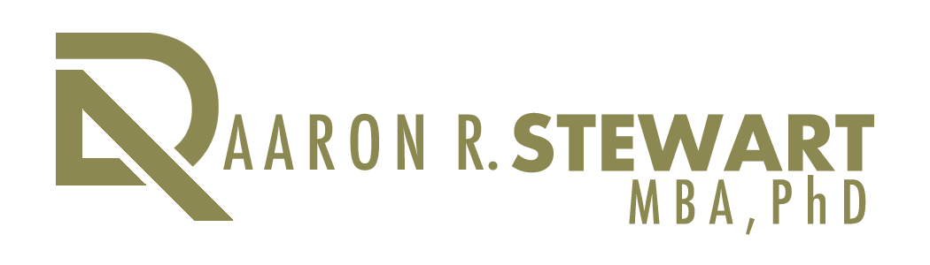 Aaron R. Stewart, MBA, PhD